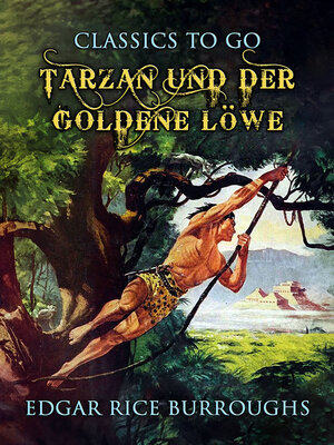 cover image of Tarzan und der goldene Löwe
